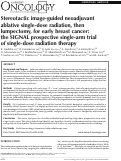 Cover page: Stereotactic image-guided neoadjuvant ablative single-dose radiation, then lumpectomy, for early breast cancer: the SIGNAL prospective single-arm trial of single-dose radiation therapy