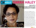 Cover page: Sarah Haley: Q&amp;A with New Assistant Professor in Women’s Studies