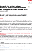 Cover page: Changes in liver metabolic pathways demonstrate efficacy of the combined dietary and microbial therapeutic intervention in MASLD mouse model.