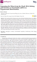 Cover page: Separating the Wheat from the Chaff: RNA Editing and Selection of Translatable mRNA in Trypanosome Mitochondria