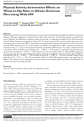 Cover page: Physical Activity Intervention Effects on Waist-to-Hip Ratio in African American Men Living With HIV