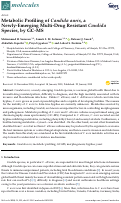 Cover page: Metabolic Profiling of Candida auris, a Newly-Emerging Multi-Drug Resistant Candida Species, by GC-MS
