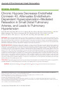 Cover page: Chronic Hypoxia Decreases Endothelial Connexin 40, Attenuates Endothelium‐Dependent Hyperpolarization–Mediated Relaxation in Small Distal Pulmonary Arteries, and Leads to Pulmonary Hypertension