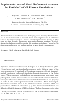 Cover page: Implementations of mesh refinement schemes for particle-in-cell plasma 
simulations