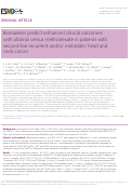 Cover page: Biomarkers predict enhanced clinical outcomes with afatinib versus methotrexate in patients with second-line recurrent and/or metastatic head and neck cancer