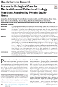 Cover page: Access to Urological Care for Medicaid-Insured Patients at Urology Practices Acquired by Private Equity Firms