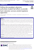 Cover page: Shifting the paradigm: physician-authorized, student-led efforts to provide harm reduction services amidst legislative opposition