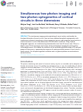 Cover page: Simultaneous two-photon imaging and two-photon optogenetics of cortical circuits in three dimensions