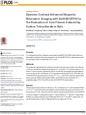 Cover page: Dynamic Contrast-Enhanced Magnetic Resonance Imaging with Gd-EOB-DTPA for the Evaluation of Liver Fibrosis Induced by Carbon Tetrachloride in Rats