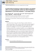 Cover page: Cognitive-Behavioral Therapy in Depressed Primary Care Patients with Co-Occurring Problematic Alcohol Use: Effect of Telephone-Administered vs. Face-to-Face Treatment—A Secondary Analysis