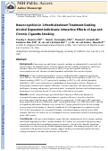 Cover page: Neurocognition in 1‐Month‐Abstinent Treatment‐Seeking Alcohol‐Dependent Individuals: Interactive Effects of Age and Chronic Cigarette Smoking