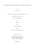 Cover page: Geometry, topology, and response in condensed matter systems