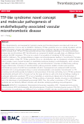 Cover page: TTP-like syndrome: novel concept and molecular pathogenesis of endotheliopathy-associated vascular microthrombotic disease