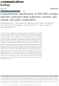 Cover page: Comprehensive identification of SWI/SNF complex subunits underpins deep eukaryotic ancestry and reveals new plant components