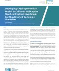 Cover page of Developing a Hydrogen Vehicle Market in California Will Require Significant Upfront Investment, but Should be Self-Sustaining Thereafter