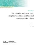 Cover page of The Palisades and Eaton Fires: Neighborhood Data and Potential Housing Market Effects