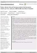 Cover page: Father absence but not fosterage predicts food insecurity, relative poverty, and poor child health in northern Tanzania.