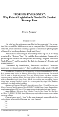 Cover page: “For His Eyes Only”: Why Federal Legislation Is Needed to Combat Revenge Porn