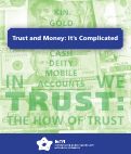 Cover page: Trust and money: It's Complicated