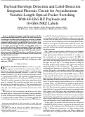 Cover page: Payload-envelope detection and label-detection integrated photonic circuit for asynchronous variable-length optical-packet switching with 40-Gb/s RZ payloads and 10-Gb/s NRZ labels