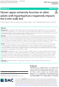 Cover page: Slower upper extremity function in older adults with hyperkyphosis negatively impacts the 6-min walk test