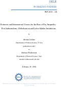 Cover page: Domestic and International Causes for the Rise of Pay Inequality: Post Industrialism, Globalization and Labor Market Institutions