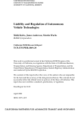 Cover page: Liability and Regulation of Autonomous Vehicle Technologies