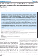 Cover page: A Role for Thrombospondin-1 Deficits in Astrocyte-Mediated Spine and Synaptic Pathology in Down's Syndrome