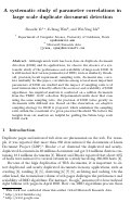 Cover page: A systematic study of parameter correlations in large scale duplicate document detection