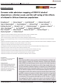 Cover page: Genome‐wide admixture mapping of DSM‐IV alcohol dependence, criterion count, and the self‐rating of the effects of ethanol in African American populations