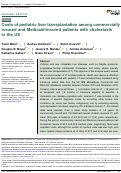 Cover page: Costs of pediatric liver transplantation among commercially insured and Medicaid-insured patients with cholestasis in the US.