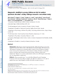 Cover page: Diagnostic stability in young children at risk for autism spectrum disorder: a baby siblings research consortium study