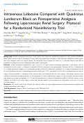 Cover page: Intravenous Lidocaine Compared with Quadratus Lumborum Block on Postoperative Analgesia Following Laparoscopic Renal Surgery: Protocol for a Randomized Noninferiority Trial.