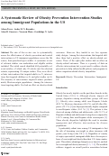 Cover page: A Systematic Review of Obesity Prevention Intervention Studies among Immigrant Populations in the US.