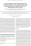 Cover page: Dexmedetomidine combined with ropivacaine in ultrasound-guided tranversus abdominis plane block improves postoperative analgesia and recovery following laparoscopic colectomy