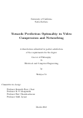 Cover page: Towards Prediction Optimality in Video Compression and Networking