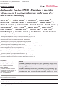 Cover page: Apolipoprotein E epsilon 4 (APOE‐ε4) genotype is associated with decreased 6‐month verbal memory performance after mild traumatic brain injury