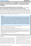 Cover page: Frequent In-Migration and Highly Focal Transmission of Dengue Viruses among Children in Kamphaeng Phet, Thailand