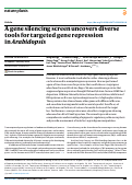 Cover page: A gene silencing screen uncovers diverse tools for targeted gene repression in Arabidopsis.