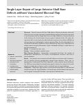 Cover page: Single Layer Repair of Large Anterior Skull Base Defects without Vascularized Mucosal Flap