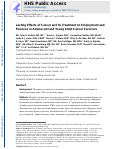 Cover page: Lasting effects of cancer and its treatment on employment and finances in adolescent and young adult cancer survivors