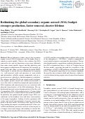 Cover page: Rethinking the global secondary organic aerosol (SOA) budget: stronger production, faster removal, shorter lifetime