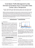 Cover page: Cost-Aware Traffic Management under Demand Uncertainty From a Colocation Data Center User's Perspective