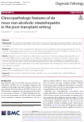 Cover page: Clinicopathologic features of de novo non-alcoholic steatohepatitis in the post-transplant setting