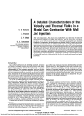 Cover page: A Detailed Characterization of the Velocity and Thermal Fields in a Model Can Combustor With Wall Jet Injection