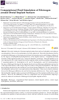 Cover page: Computational Fluid Simulation of Fibrinogen around Dental Implant Surfaces.