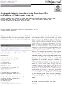 Cover page: Orthopedic Injuries Associated with Hoverboard Use in Children: A Multi-center Analysis