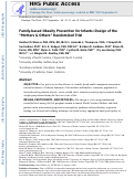 Cover page: Family-based obesity prevention for infants: Design of the “Mothers &amp; Others” randomized trial