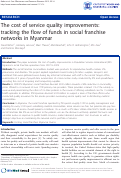 Cover page: The cost of service quality improvements: tracking the flow of funds in social franchise networks in Myanmar