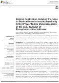 Cover page: Calorie Restriction-Induced Increase in Skeletal Muscle Insulin Sensitivity Is Not Prevented by Overexpression of the p55α Subunit of Phosphoinositide 3-Kinase.